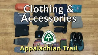 Clothing & Accessories | Appalachian Trail Thru Hike Gear 2021 | Raingear Jacket Shoes Socks Gloves