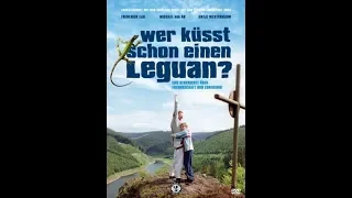 Wer küsst schon einen Leguan Ganzer Film Deutsch