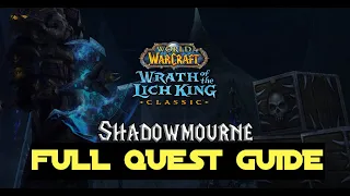SHADOWMOURNE INFUSIONS GUIDE FULL QUEST GUIDE