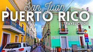 San Juan Puerto Rico Travel Guide 4K