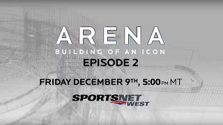 Arena: Building of an Icon | PART 2