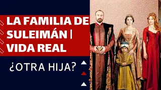 La familia real del Sultán Suleimán | La familia del Sultán Solimán. ¿Raziye? ¿Abdullah?