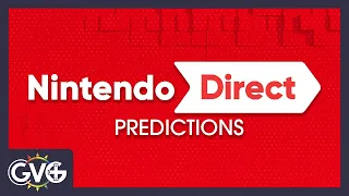 Nintendo Direct Prediction Discussion! - Let's Talk About What We Might See!