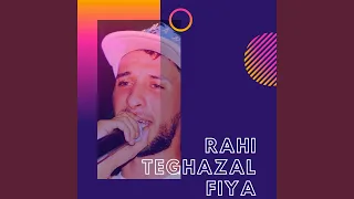 Rahi Teghazal Fiya (feat. Fadou Torino, Foufa Torino)