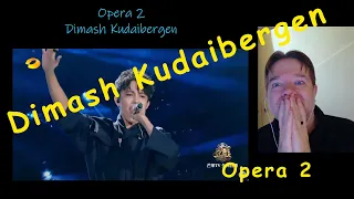 React to Dimash Kudaibergen - Opera 2
