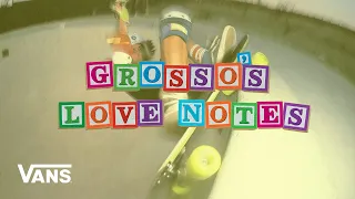 Loveletters Season 10: Love Note to Copers | Jeff Grosso’s Loveletters to Skateboarding | VANS