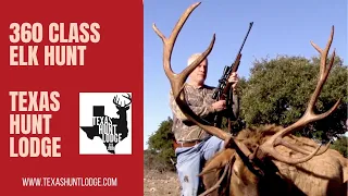 Elk Hunt at Texas Hunt Lodge for a BEAUTIFUL 360 class Bull!