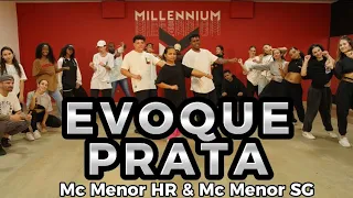 EVOKE PRATA - Mc Menor HR & Mc Menor SG (funk BH) prod. Dj ESCOBAR!!! | MILLENNIUM COREOGRAFIA 🇧🇷