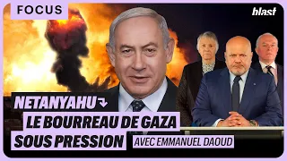 NETANYAHU : LE BOURREAU DE GAZA SOUS PRESSION