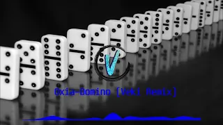 Oxia-Domino (Veki Remix)