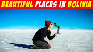 Top 13 Beautiful Places in Bolivia l Bolivia Travel Guide