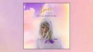 Taylor Swift - Lover ft. Shawn Mendes