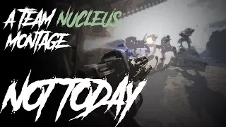 Not Today | A Titanfall 2 Montage