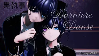 【MMD】Dernière danse - Indila / Ciel Phantomhive [DLs]