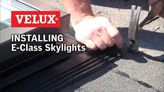 VELUX Install Video - E-Class Skylights