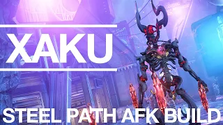 afk xaku build to solo steel path! | Warframe 2023