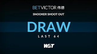 Last 64 DRAW | BetVictor Shoot Out 2022