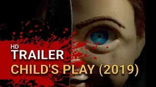 Child's Play (2019) - Official Trailer