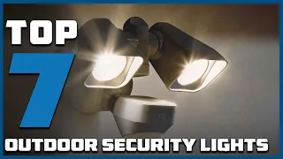Top 7 Best Outdoor Security Lights in 2024 | Detailed Reviews & Buyer's Guide