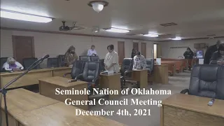 The Seminole Nation of Oklahoma Quarterly Council Meeting - 12/4/21