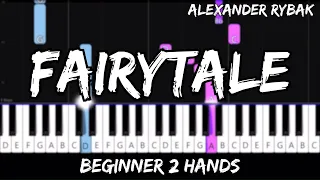 Alexander Rybak - Fairytale - Easy Beginner Piano Tutorial - For 2 Hands