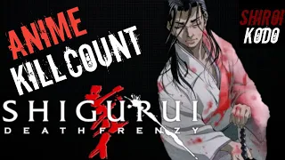 Shigurui (2007) ANIME KILL COUNT