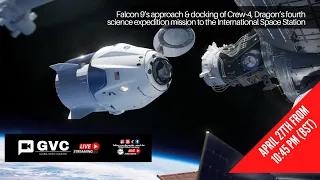 NASA and SpaceX | Crew-4 Mission | Approach and Docking to the ISS #SPACEX #NASA #SPACE