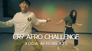 YODA AFROBEATS | CR7 AFRO CHALLENGE -  DJ FLEX x NWE