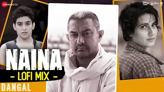 Naina LoFi Mix | Dangal | Aamir Khan, Fatima Sana Shaikh, Sanya Malhotra | Arijit Singh | L3AD