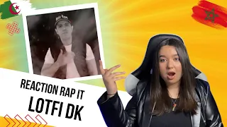 rap it lotfi dk (Reaction)