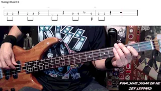Pour Some Sugar On Me by Def Leppard - Bass Cover with Tabs Play-Along