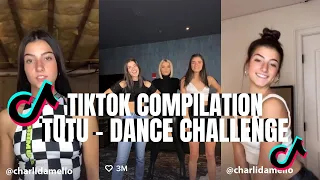 TUTU - TIKTOK DANCE CHALLENGE COMPILATION PART 14