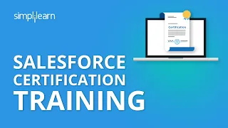 Salesforce Certification Training | Salesforce Training Videos for Beginners | Simplilearn