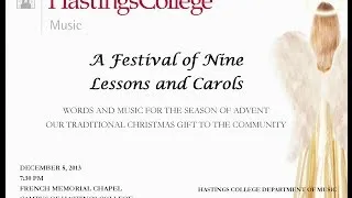 The Hastings College Choir: A Festival of Nine Lessons and Carols 2013