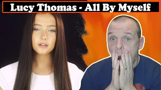 Lucy Thomas - All By Myself | First Time Reaction