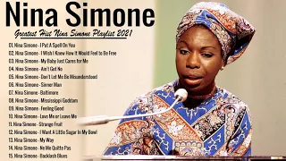 Nina Simone Greatest Hits -  Best Songs Nina Simone Playlist 2021