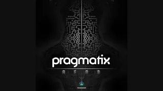 Pragmatix - Kosmos ᴴᴰ