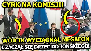 CYRK NA KOMISJI! WÓJCIK NAGLE WYCIĄGNĄŁ MEGAFON I ZACZĄŁ SIĘ DRZEĆ DO JOŃSKIEGO!