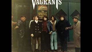 Vagrants - I Don't Need Your Loving