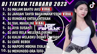 DJ TIKTOK TERBARU 2023 - DJ MALAM BANTU AKU X DJ JANGAN TANYA BAGAIMANA ESOK - DJ FUL BASS