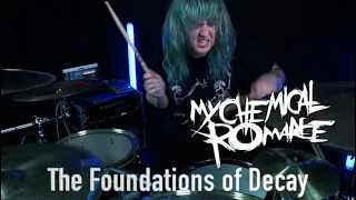 The Foundations Of Decay - My Chemical Romance - Drum Cover