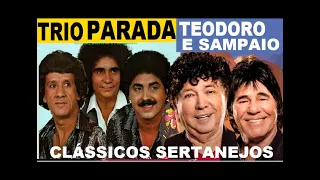 Trio Parada Dura, Teodoro e Sampaio Grandes Sucessos Hits Clássicos Sertanejos pt 01 Sons