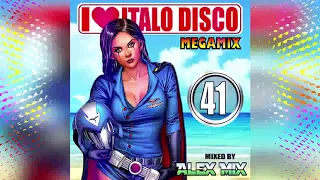 Dj Alex Mix   I love Italo Disco Mix 41 2018 - Hot Music Disco