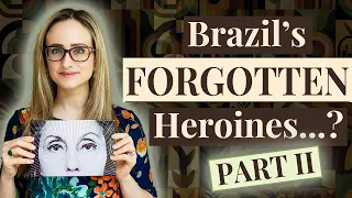 5 More Brazilian Women Who Changed History (Part 2)