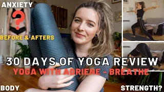 Breath - 30 Days of Yoga Challenge | Yoga with Adriene Review | This is what happened