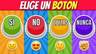 ¡Elige Un Boton! Edicion SI, NO, QUIZAS o NUNCA!🟢🔴🟡🟣