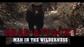 MAN IN THE WILDERNESS (1971): Bear Attack Scene Remade in THE REVENANT (2015)