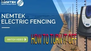 How to Power Off  Nemtek Electric Fence Box By isaac soller/ 2022