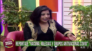 "Vacunas, iglesias y grupos antivacunas Covid", reportaje del equipo de Abya Yala Televisión