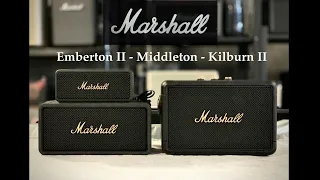 Sound Comparison between Marshall Emberton 2 vs Marshall Middleton vs Marshall Kilburn 2